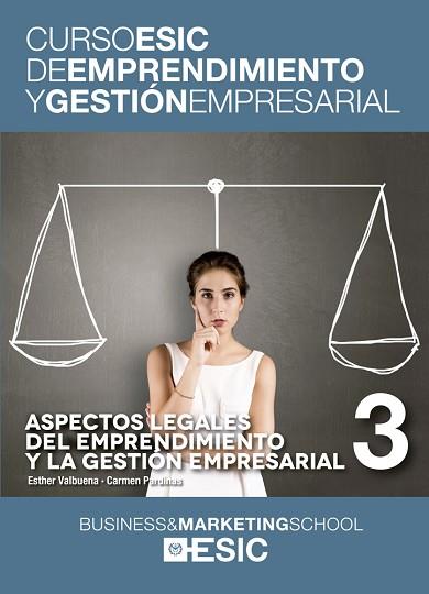 ASPECTOS LEGALES DEL EMPRENDIMIENTO Y LA GESTIÓN EMPRESARIAL | 9788473569408 | VALBUENA GARCÍA, ESTHER/PARADIÑAS MARQUEZ, CARMEN | Llibres Parcir | Librería Parcir | Librería online de Manresa | Comprar libros en catalán y castellano online