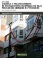 *UF0885 MONTAJE Y MANTENIMIENTO DE INSTALACIONES ELÉCTRICAS DE BAJA TENSIÓN EN E | 9788426723154 | TRASHORRAS MONTECELOS, JESÚS | Llibres Parcir | Librería Parcir | Librería online de Manresa | Comprar libros en catalán y castellano online