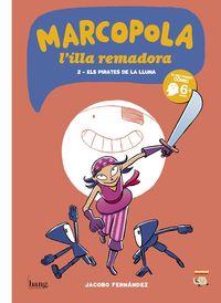MARCOPOLA 2 | 9788494069567 | FERNÁNDEZ SERRANO JACOBO | Llibres Parcir | Librería Parcir | Librería online de Manresa | Comprar libros en catalán y castellano online