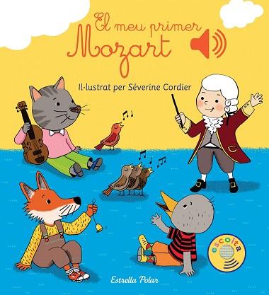 ESCOLTA: EL MEU PRIMER MOZART | 9788416519590 | SEVERINE CORDIER | Llibres Parcir | Llibreria Parcir | Llibreria online de Manresa | Comprar llibres en català i castellà online