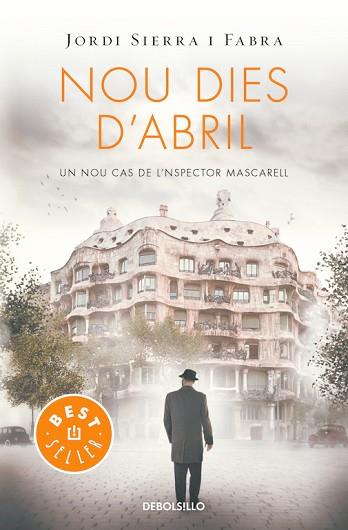 NOU DIES D'ABRIL (INSPECTOR MASCARELL 6) | 9788466329958 | SIERRA I FABRA, JORDI | Llibres Parcir | Librería Parcir | Librería online de Manresa | Comprar libros en catalán y castellano online
