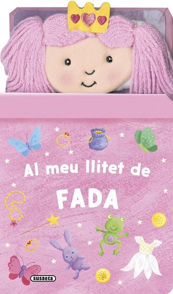 AL MEU LLITET DE FADA | 9788467746112 | SUSAETA, EQUIP | Llibres Parcir | Librería Parcir | Librería online de Manresa | Comprar libros en catalán y castellano online