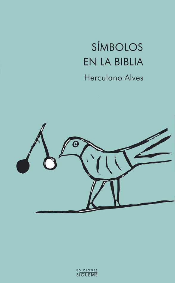 SÍMBOLOS EN LA BIBLIA | 9788430116676 | ALVES, HERCULANO | Llibres Parcir | Llibreria Parcir | Llibreria online de Manresa | Comprar llibres en català i castellà online