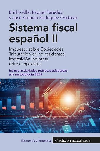 SISTEMA FISCAL ESPAÑOL II (2016) | 9788434423954 | EMILIO ALBI/RAQUEL PAREDES/JOSÉ ANTONIO RODRÍGUEZ ONDARZA | Llibres Parcir | Llibreria Parcir | Llibreria online de Manresa | Comprar llibres en català i castellà online