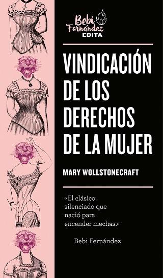 VINDICACIÓN DE LOS DERECHOS DE LA MUJER | 9788417773366 | WOLLSTONECRAFT, MARY | Llibres Parcir | Librería Parcir | Librería online de Manresa | Comprar libros en catalán y castellano online