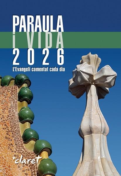 PARAULA I VIDA 2026 | 9788491366003 | , EQUIP D'EDICIÓ DE L'EDITORIAL CLARET | Llibres Parcir | Llibreria Parcir | Llibreria online de Manresa | Comprar llibres en català i castellà online