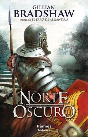 NORTE OSCURO | 9788496952898 | GILLIAN BRADSHAW | Llibres Parcir | Librería Parcir | Librería online de Manresa | Comprar libros en catalán y castellano online