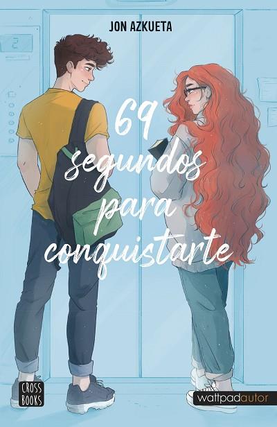 69 SEGUNDOS PARA CONQUISTARTE | 9788408257035 | AZKUETA, JON | Llibres Parcir | Librería Parcir | Librería online de Manresa | Comprar libros en catalán y castellano online