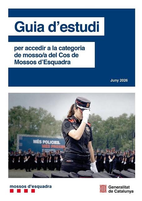 GUIA D'ESTUDI 2026 PER ACCEDIR A LA CATEGORIA DE MOSSO/A DEL COS DE MOSSOS D'ESQ | 9791387889340 | CATALUNYA, DEPARTAMENT D'INTERIOR - GENERALITAT DE CATALUNYA | Llibres Parcir | Llibreria Parcir | Llibreria online de Manresa | Comprar llibres en català i castellà online