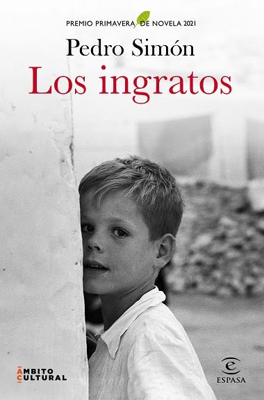 LOS INGRATOS | 9788467060867 | SIMÓN, PEDRO | Llibres Parcir | Librería Parcir | Librería online de Manresa | Comprar libros en catalán y castellano online