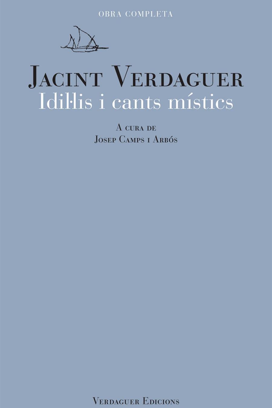 IDIL·LIS I CANTS MÍSTICS | 9788494458668 | VERDAGUER, JACINT | Llibres Parcir | Librería Parcir | Librería online de Manresa | Comprar libros en catalán y castellano online