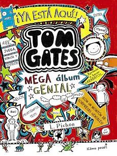 TOM GATES: MEGA ÁLBUM GENIAL | 9788469603635 | PICHON, LIZ | Llibres Parcir | Llibreria Parcir | Llibreria online de Manresa | Comprar llibres en català i castellà online