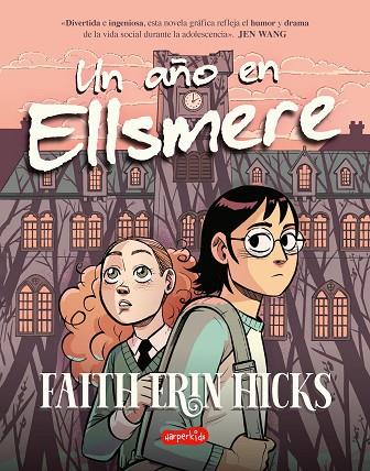 UN AÑO EN ELLSMERE | 9788419802071 | HICKS, FAITH ERIN | Llibres Parcir | Librería Parcir | Librería online de Manresa | Comprar libros en catalán y castellano online