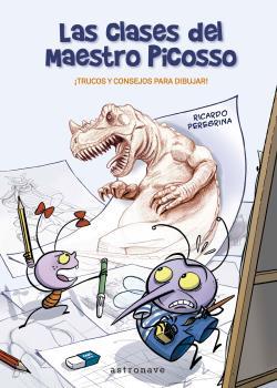 LAS CLASES DEL MAESTRO PICOSSO | 9788467941494 | PEREGRINA, RICARDO | Llibres Parcir | Llibreria Parcir | Llibreria online de Manresa | Comprar llibres en català i castellà online