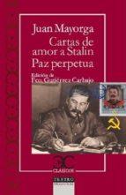 CARTAS DE AMOR A STALIN | 9788497407076 | MAYORGA JUAN | Llibres Parcir | Llibreria Parcir | Llibreria online de Manresa | Comprar llibres en català i castellà online