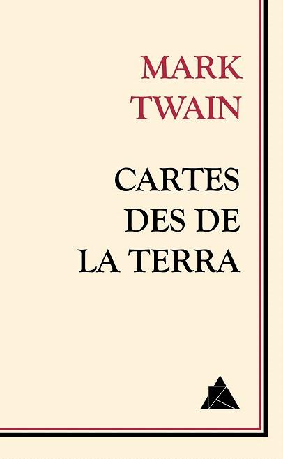 CARTES DES DE LA TERRA | 9788416222117 | TWAIN, MARK | Llibres Parcir | Librería Parcir | Librería online de Manresa | Comprar libros en catalán y castellano online