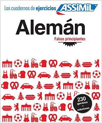 CUADERNOS DE EJERCICIOS ASSIMIL : ALEMAN.FALSOS PRINCIPIANTES | 9782700506921 | SCHÖDEL AMIRKHOSROVI, BETTINA | Llibres Parcir | Llibreria Parcir | Llibreria online de Manresa | Comprar llibres en català i castellà online