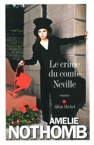 CRIME DU COMTE NEVILLE | 9782226318091 | NOTHOMB AMELIE | Llibres Parcir | Llibreria Parcir | Llibreria online de Manresa | Comprar llibres en català i castellà online