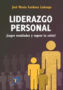 LIDERAZGO PERSONAL | 9788479789718 | CARDONA LABARGA | Llibres Parcir | Llibreria Parcir | Llibreria online de Manresa | Comprar llibres en català i castellà online