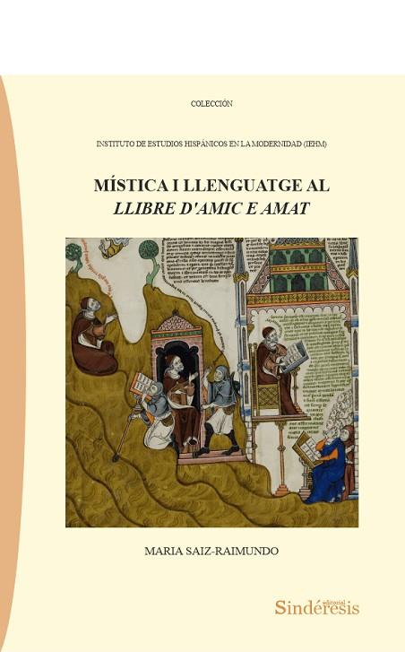 MÍSTICA I LLENGUATGE AL LLIBRE D’AMIC E AMAT | 9791387929473 | SAIZ-RAIMUNDO, MARIA | Llibres Parcir | Llibreria Parcir | Llibreria online de Manresa | Comprar llibres en català i castellà online