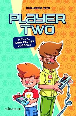 PLAYER TWO | 9788445008010 | TATO REIG, GUILLERMO | Llibres Parcir | Llibreria Parcir | Llibreria online de Manresa | Comprar llibres en català i castellà online