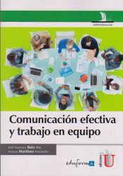 COMUNICACIÓN EFECTIVA Y TRABAJO EN EQUIPO | PODI79679 | MARTÍNEZ  FERNÁNDEZ/RUÍZ  ILLÁN | Llibres Parcir | Llibreria Parcir | Llibreria online de Manresa | Comprar llibres en català i castellà online