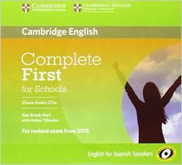 COMPLETE FIRST FOR SCHOOLS FOR SPANISH SPEAKERS CLASS AUDIO CDS(3) | 9788490363645 | BROOK-HART, GUY/ TILIOUINE, HELEN | Llibres Parcir | Librería Parcir | Librería online de Manresa | Comprar libros en catalán y castellano online