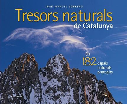 TRESORS NATURALS DE CATALUNYA | 9788490348123 | BORRERO RAMÍREZ, JUAN MANUEL | Llibres Parcir | Librería Parcir | Librería online de Manresa | Comprar libros en catalán y castellano online
