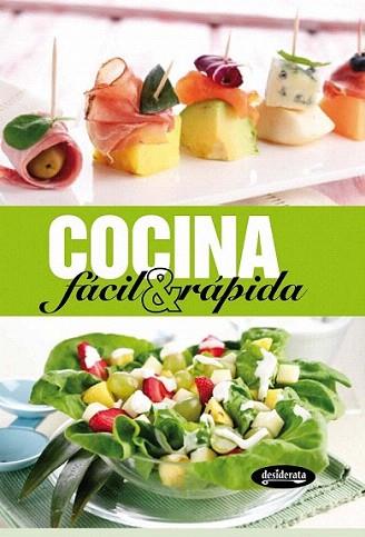 COCINA FACIL & RAPIDA | 9788415094081 | Llibres Parcir | Llibreria Parcir | Llibreria online de Manresa | Comprar llibres en català i castellà online