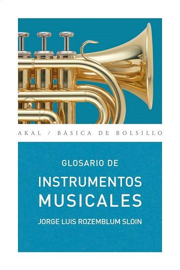 GLOSARIO INSTRUMENTOS MUSICALES | 9788446025269 | ROZEMBLUM SLOIN J L | Llibres Parcir | Librería Parcir | Librería online de Manresa | Comprar libros en catalán y castellano online