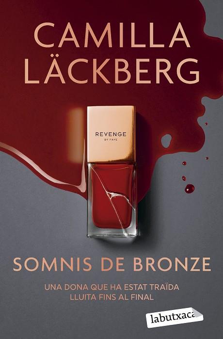 SOMNIS DE BRONZE | 9791387802363 | LÄCKBERG, CAMILLA | Llibres Parcir | Llibreria Parcir | Llibreria online de Manresa | Comprar llibres en català i castellà online