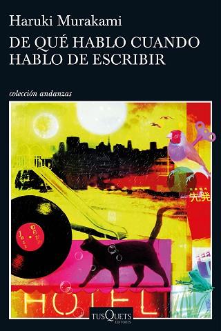 DE QUÉ HABLO CUANDO HABLO DE ESCRIBIR | 9788490663998 | HARUKI MURAKAMI | Llibres Parcir | Llibreria Parcir | Llibreria online de Manresa | Comprar llibres en català i castellà online