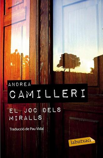 EL JOC DELS MIRALLS | 9788499309293 | ANDREA CAMILLERI | Llibres Parcir | Llibreria Parcir | Llibreria online de Manresa | Comprar llibres en català i castellà online