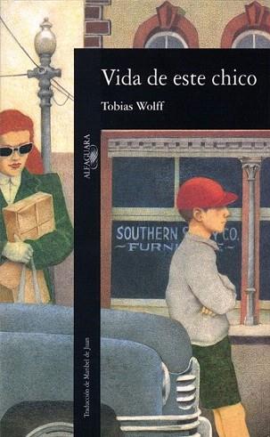 VIDA DE ESTE CHICO | 9788420425467 | WOLFF TOBIAS | Llibres Parcir | Librería Parcir | Librería online de Manresa | Comprar libros en catalán y castellano online
