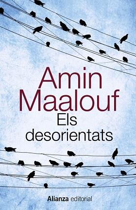 ELS DESORIENTATS | 9788420607740 | MAALOUF, AMIN | Llibres Parcir | Llibreria Parcir | Llibreria online de Manresa | Comprar llibres en català i castellà online