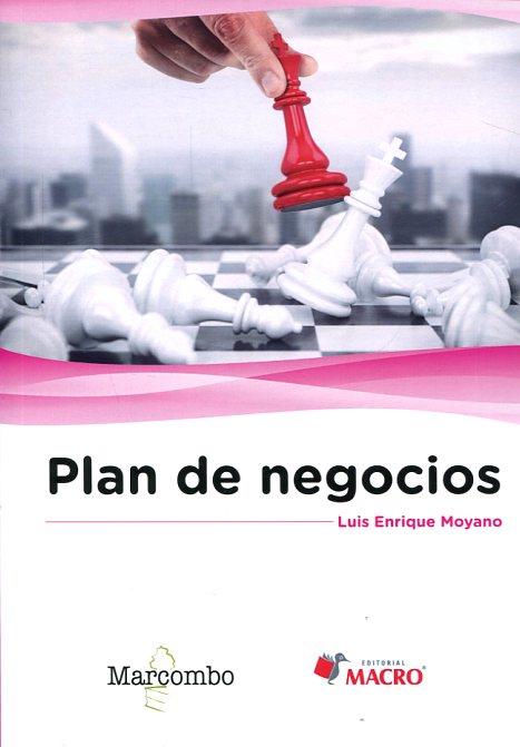 PLAN DE NEGOCIOS | 9788426724236 | LUIS ENRIQUE MOYANO | Llibres Parcir | Librería Parcir | Librería online de Manresa | Comprar libros en catalán y castellano online