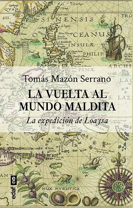 LA VUELTA AL MUNDO MALDITA | 9788441443341 | MAZÓN SERRANO, TOMÁS | Llibres Parcir | Librería Parcir | Librería online de Manresa | Comprar libros en catalán y castellano online