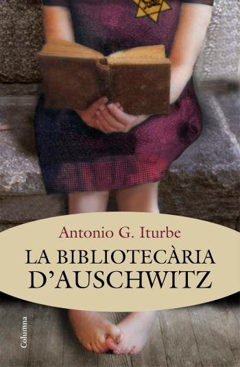 La bibliotecària d'Auschwitz | 9788466415392 | Toni Iturbe | Llibres Parcir | Llibreria Parcir | Llibreria online de Manresa | Comprar llibres en català i castellà online