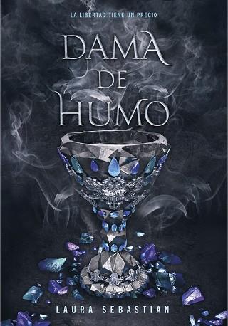 DAMA DE HUMO (PRINCESA DE CENIZAS 2) | 9788417671778 | SEBASTIAN, LAURA | Llibres Parcir | Librería Parcir | Librería online de Manresa | Comprar libros en catalán y castellano online