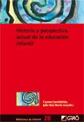 HISTORIA PERSPECTIVA ACTUAL EDUCACION INFANTIL | 9788478279364 | SANCHIDRIAN | Llibres Parcir | Librería Parcir | Librería online de Manresa | Comprar libros en catalán y castellano online