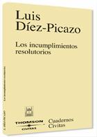 LOS INCUMPLIMIENTOS RESOLUTORIOS cuadernos civitas | 9788447024117 | DIEZ PICAZO LUIS | Llibres Parcir | Librería Parcir | Librería online de Manresa | Comprar libros en catalán y castellano online