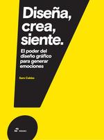 DISEÑA, CREA, SIENTE | 9788417656034 | CALDAS, SARA | Llibres Parcir | Librería Parcir | Librería online de Manresa | Comprar libros en catalán y castellano online