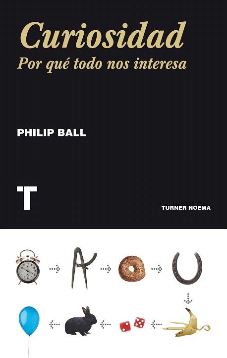 CURIOSIDAD | 9788415832096 | BALL, PHILIP | Llibres Parcir | Librería Parcir | Librería online de Manresa | Comprar libros en catalán y castellano online