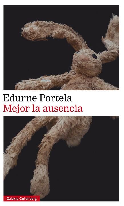 MEJOR LA AUSENCIA- RÚSTICA | 9788417971397 | PORTELA, EDURNE | Llibres Parcir | Librería Parcir | Librería online de Manresa | Comprar libros en catalán y castellano online