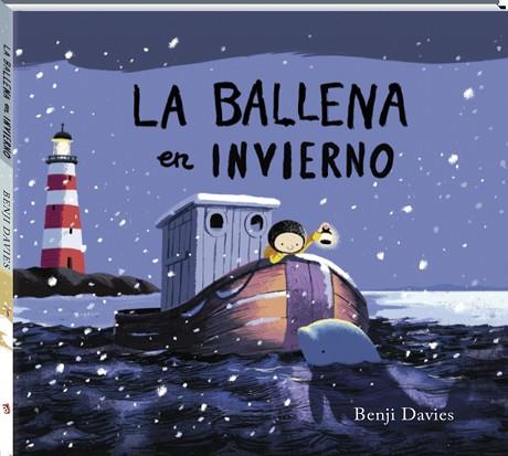 LA BALLENA EN INVIERNO PERSONATGES : BALENES | 9788416394401 | DAVIES, BENJI | Llibres Parcir | Librería Parcir | Librería online de Manresa | Comprar libros en catalán y castellano online