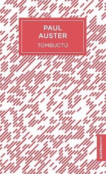 TOMBUCTÚ | 9788432233814 | AUSTER, PAUL | Llibres Parcir | Llibreria Parcir | Llibreria online de Manresa | Comprar llibres en català i castellà online