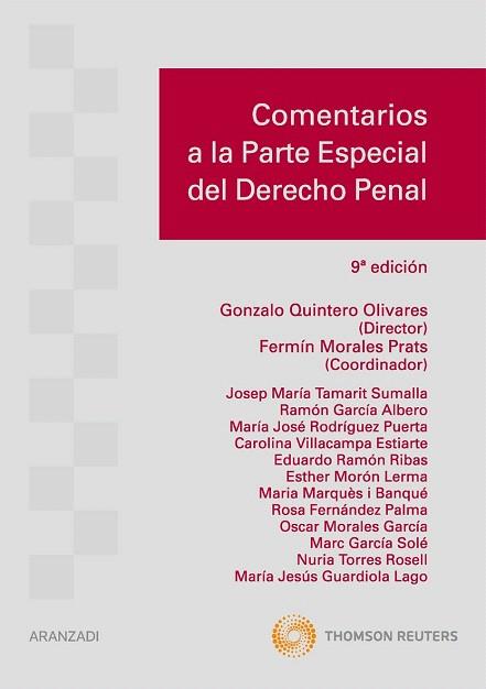 COMENTARIOS A LA PARTE ESPECIAL DEL DERECHO PENAL | 9788499038476 | MORALES PRATS, FERMÍN / QUINTERO OLIVARES, GONZALO | Llibres Parcir | Librería Parcir | Librería online de Manresa | Comprar libros en catalán y castellano online