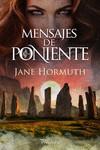 MENSAJES DE PONIENTE | 9788410070417 | HORMUTH, JANE | Llibres Parcir | Llibreria Parcir | Llibreria online de Manresa | Comprar llibres en català i castellà online