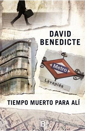 TIEMPO MUERTO PARA ALI | 9788466657020 | BENEDICTE, DAVID | Llibres Parcir | Librería Parcir | Librería online de Manresa | Comprar libros en catalán y castellano online
