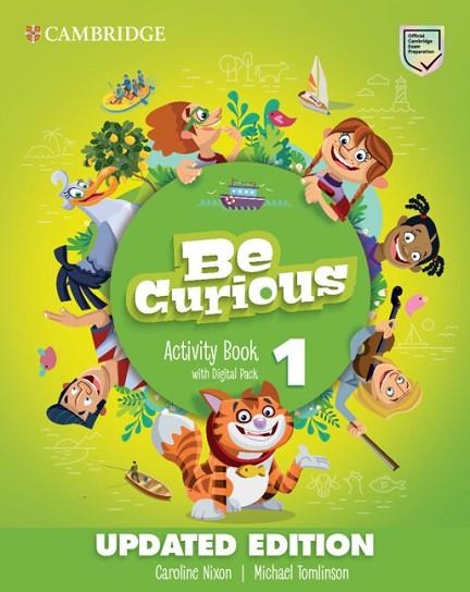 BE CURIOUS UPDATED LEVEL 1 ACTIVITY BOOK WITH HOME BOOKLET AND DIGITAL PACK UPDA | 9788413221847 | NIXON, CAROLINE | Llibres Parcir | Librería Parcir | Librería online de Manresa | Comprar libros en catalán y castellano online